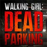 Walking Girl: Dead Parking - Game Bắn Zombie Hấp Dẫn