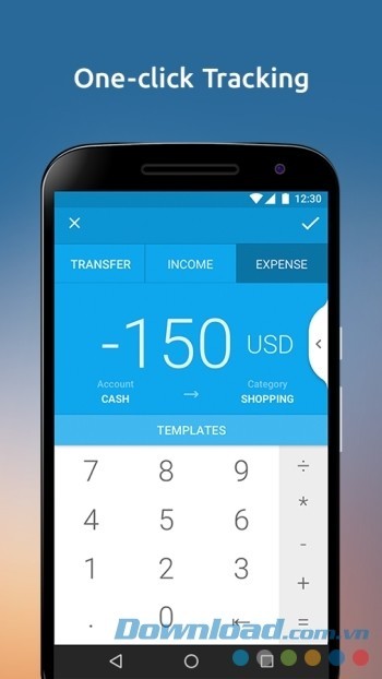 Theo dõi dòng tiền thu chi của mình chỉ với một lần chạm