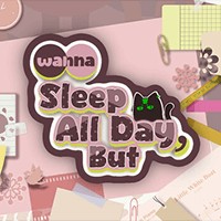 Wanna Sleep All Day, But Playtest Game: Cuộc sống sinh viên Đại học Trung Quốc