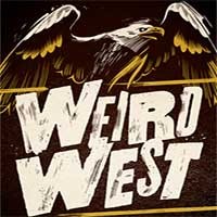 Weird West: Game ARPG Miền Tây Kinh Hoàng