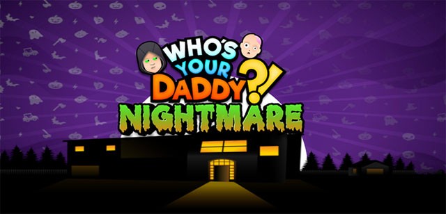Khám phá bản cập nhật mang tên Daddy's Nightmare với 1 số tính năng mới, tối ưu hóa và sửa lỗi