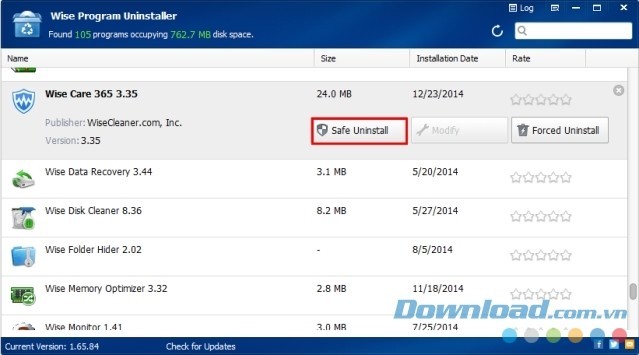 Wise Program Uninstaller có hai chế độ gỡ cài đặt phần mềm