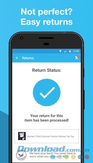 Wish - Không Thanh Toán Quá Giá cho Android hỗ trợ hoàn tiền sản phẩm