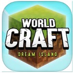 World Craft - Epic Dream Island cho iOS: Xây dựng thế giới 3D