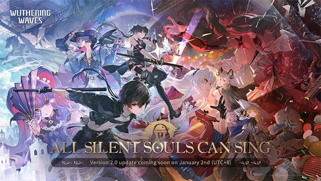 Bản cập nhật lớn Wuthering Waves 2.0 - All Silent Souls Can Sing