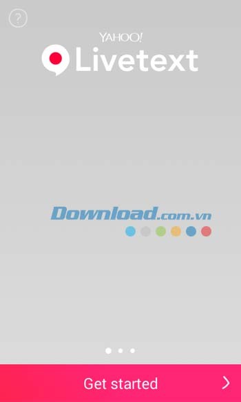 Giao diện khởi động của Yahoo Livetext