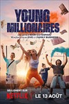 Young Millionaires - Phim hài tuổi teen triệu phú trẻ