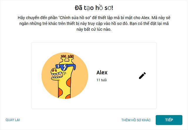 Tạo hồ sơ cho từng bé bằng cách nhập tên, chọn độ tuổi