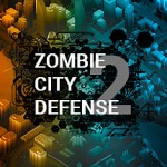 Zombie City Defense 2 1.1.2 - Game Chống Zombie PC, Mac, Linux