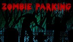 Zombie Parking: Game Bắn Súng Diệt Zombie Hấp Dẫn