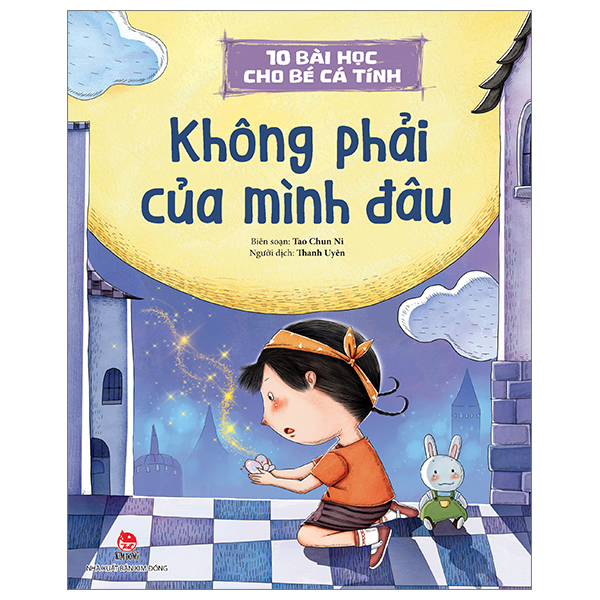 10 bài học cho bé cá tính - không phải của mình đâu