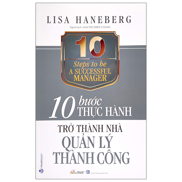 10 bước thực hành - trở thành nhà quản lý thành công