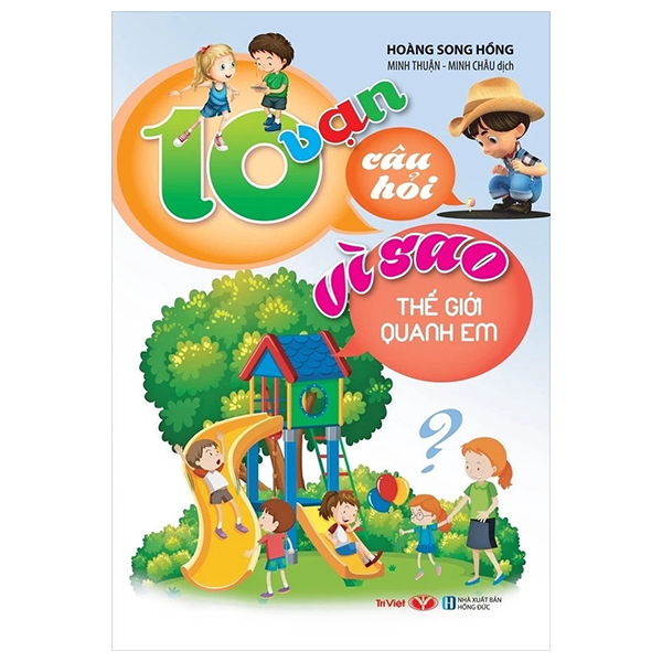 10 Van Cau Hoi Vi Sao - The Gioi Quanh Em