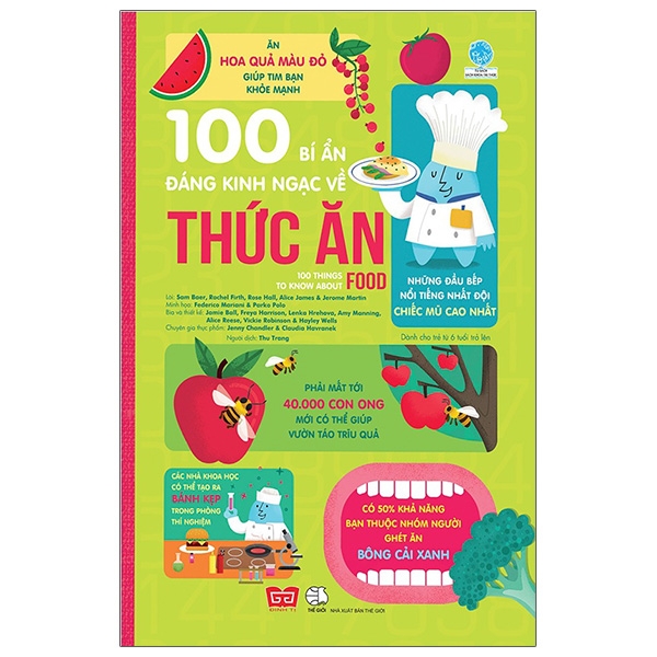 100 bí ẩn đáng kinh ngạc về thức ăn - 100 things to know about food