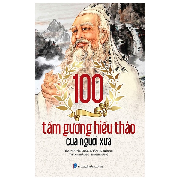 100 gương hiếu thảo của người xưa