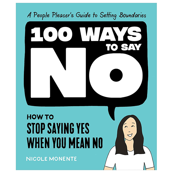 100 ways to say no