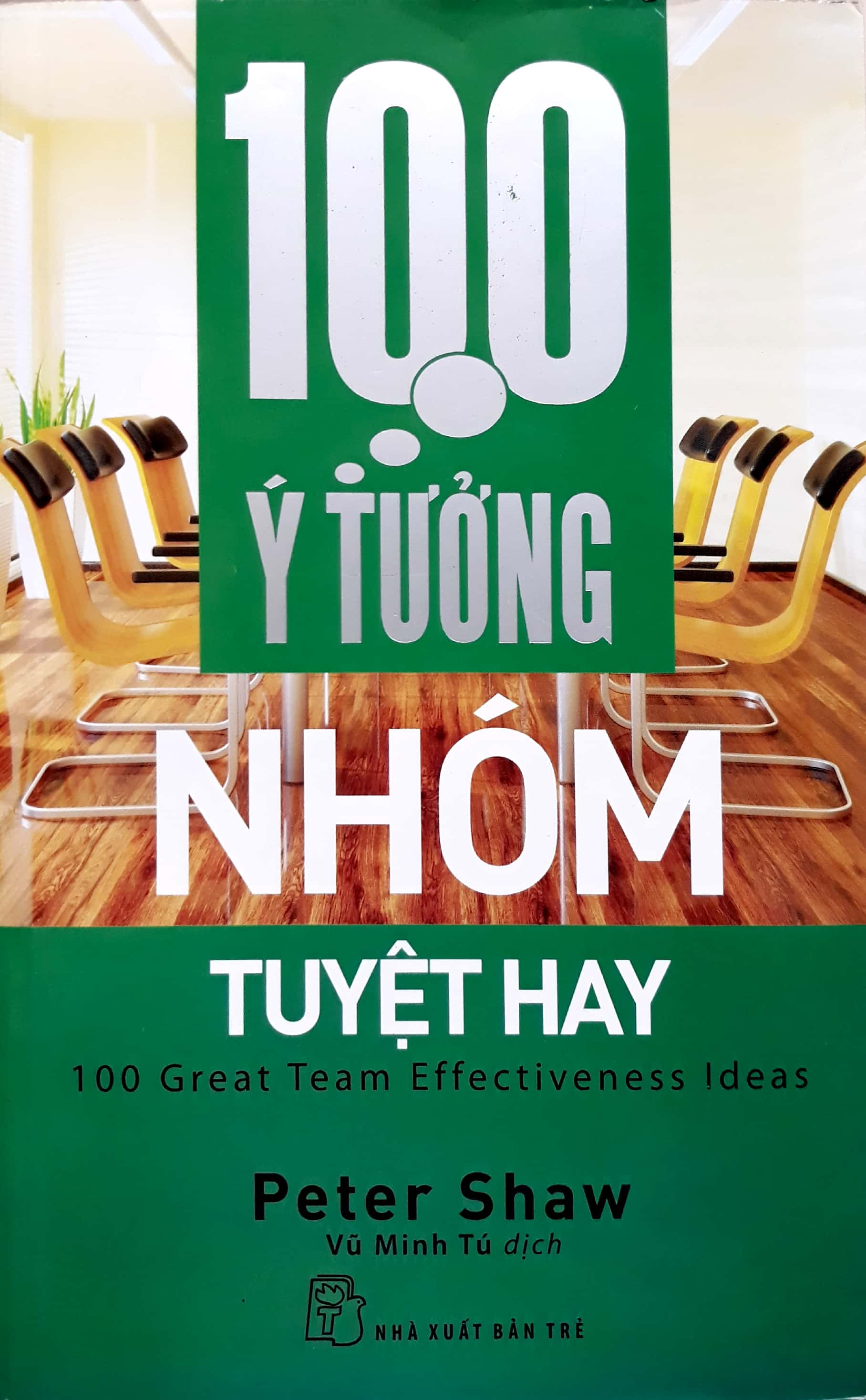 100 ý tưởng nhóm tuyệt hay