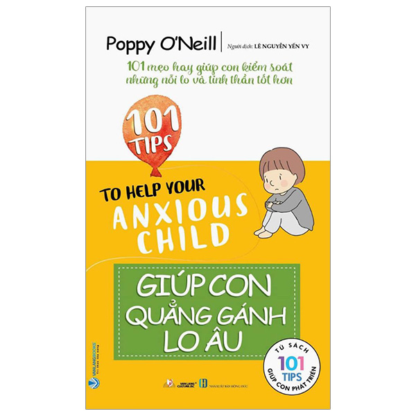 101 tips - giúp con quẳng gánh lo âu