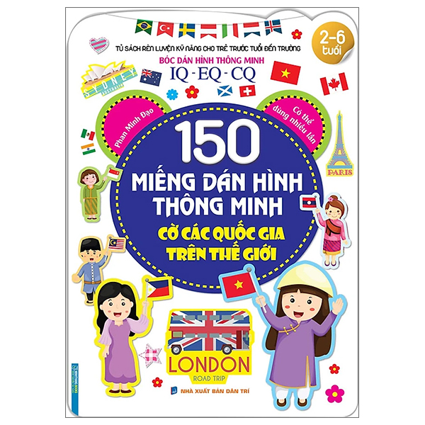 150 miếng dán hình thông minh - cờ các quốc gia trên thế giới (từ 2 - 8 tuổi) (tái bản 2023)