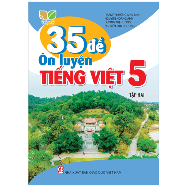 35 đề ôn luyện tiếng việt 5 - tập 2 (kết nối)