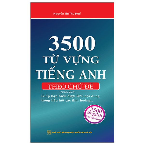 3500 từ vựng tiếng anh theo chủ đề (tái bản 2023)