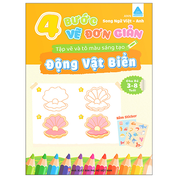 4 Bước Vẽ Đơn Giản - Tập Vẽ Và Tô Màu Sáng Tạo - Động Vật Biển