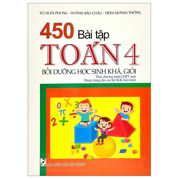 450 bài tập toán 4 - bồi dưỡng học sinh khá giỏi (theo chương trình giáo dục phổ thông mới)