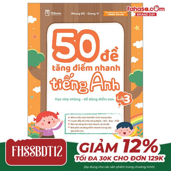 50 đề tăng điểm nhanh tiếng anh - lớp 3 - học nhẹ nhàng - dễ dàng điểm cao