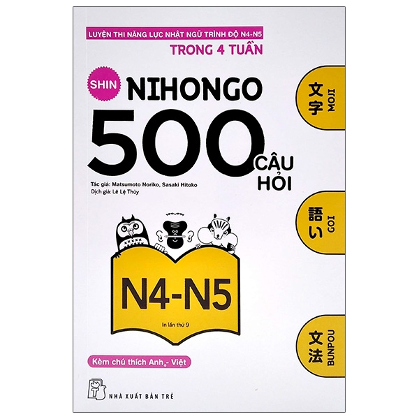 500 câu hỏi luyện thi năng lực nhật ngữ - trình độ n4-n5 (tái bản 2020)