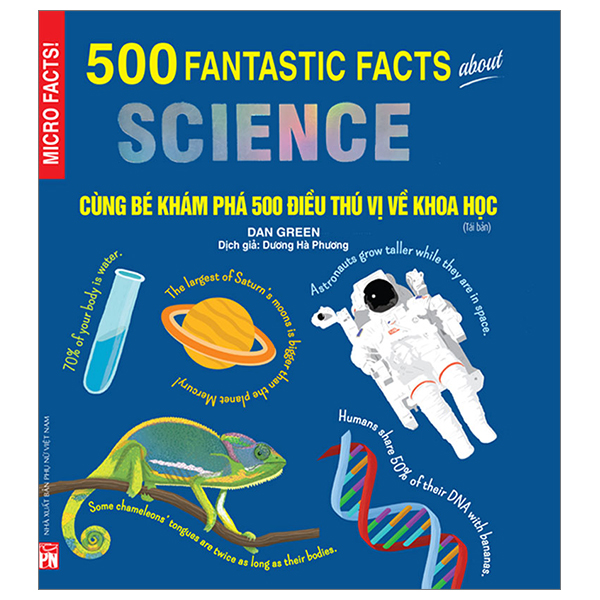 500 fantastic facts about science - cùng bé khám phá 500 điều thú vị về khoa học (tái bản 2023)