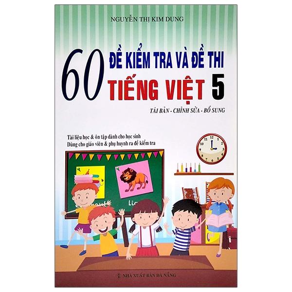 60 đề kiểm tra và đề thi tiếng việt 5