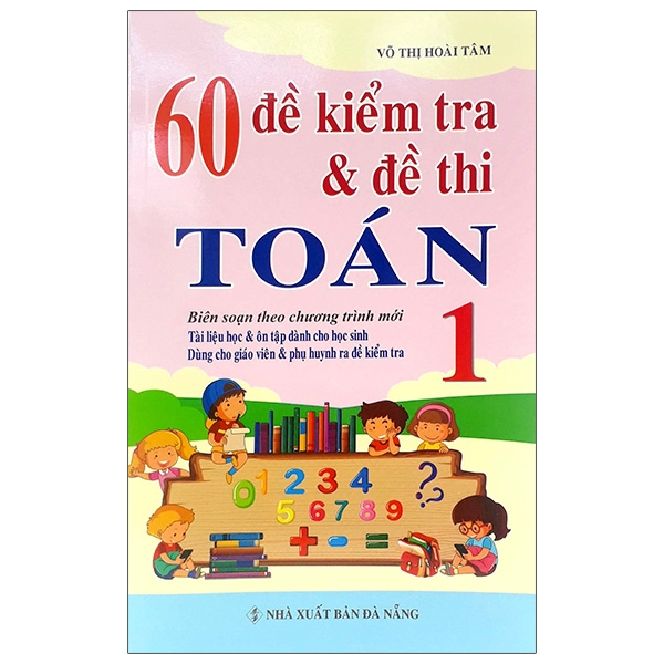 60 đề kiểm tra và đề thi toán 1