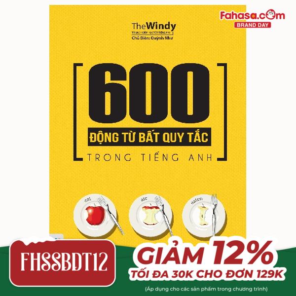 600 động từ bất quy tắc trong tiếng anh