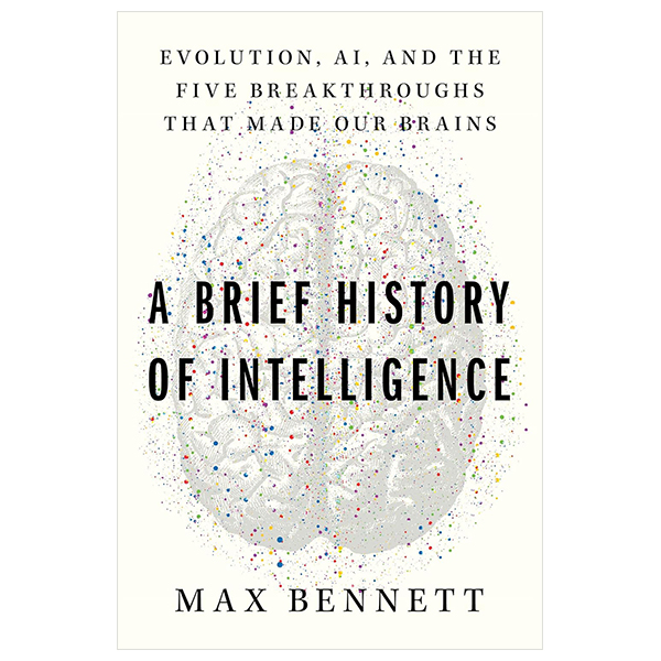 a brief history of intelligence