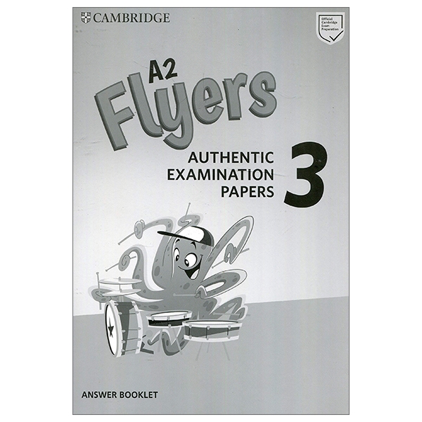 a2 flyers 3 answer booklet: authentic examination papers