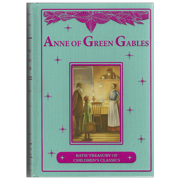 anne of green gables (bath classics)