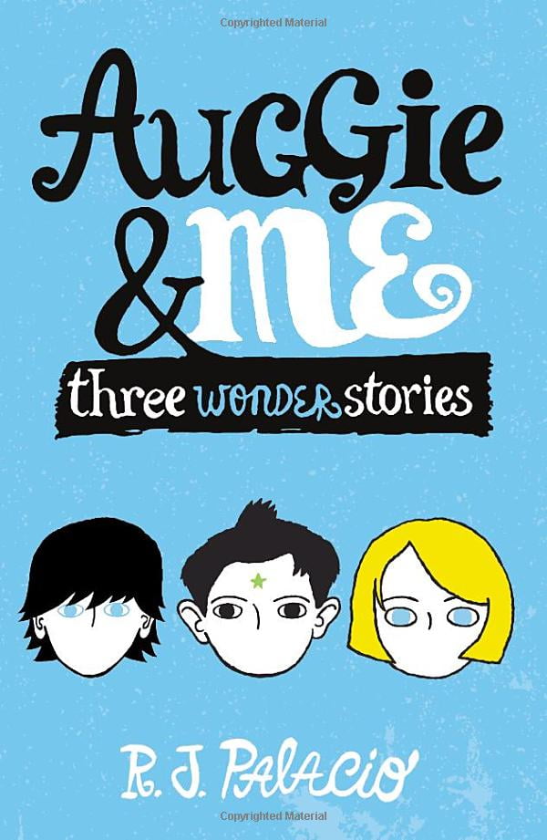 auggie & me: three wonder stories