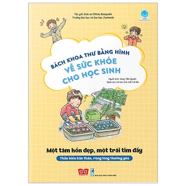 bách khoa thư bằng hình về sức khỏe cho học sinh - một tâm hồn đẹp, một trái tim đầy