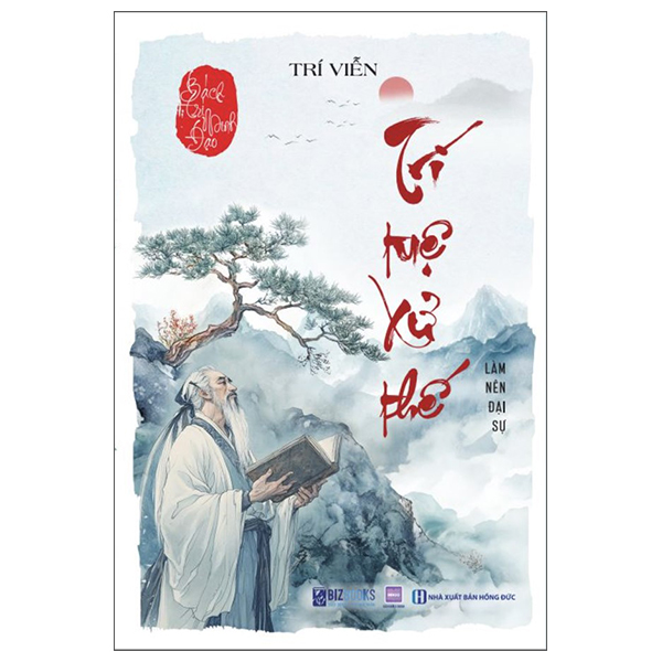 Bach Tri Minh Dao - Tri Tue Xu The - Lam Nen Dai Su