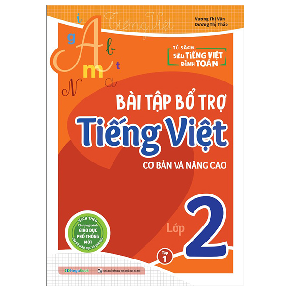 bài tập bổ trợ tiếng việt cơ bản và nâng cao lớp 2 - tập 1