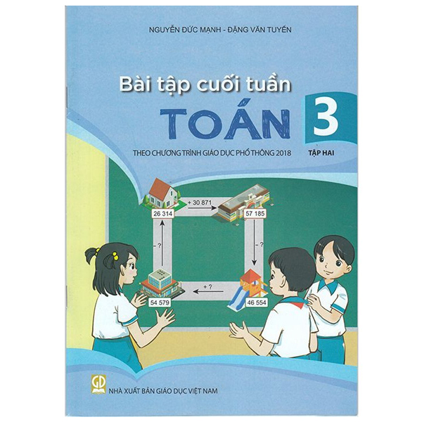 bài tập cuối tuần toán 3 - tập 2 (theo chương trình giáo dục phổ thông 2018)