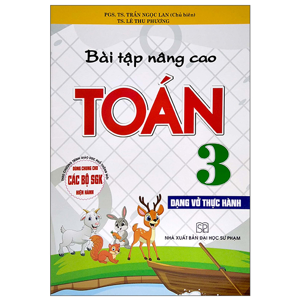 bài tập nâng cao toán 3 - dạng vở thực hành (dùng chung cho các bộ sgk hiện hành)