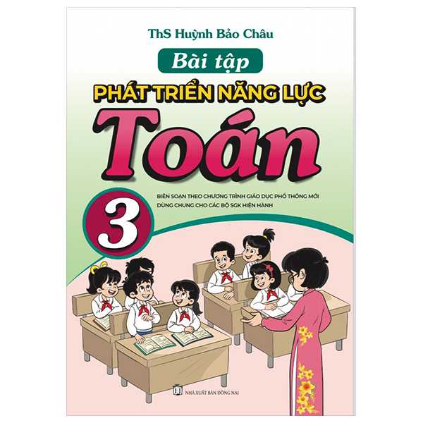 bài tập - phát triển nâng lực toán 3 (biên soạn theo chương trình gdpt mới)