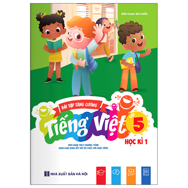 Bai Tap Tang Cuong Tieng Viet 5 - Hoc Ki 1 (Ket Noi)