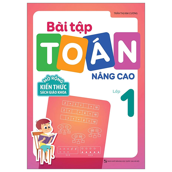 bài tập toán nâng cao lớp 1 - mở rộng kiến thức sách giáo khoa