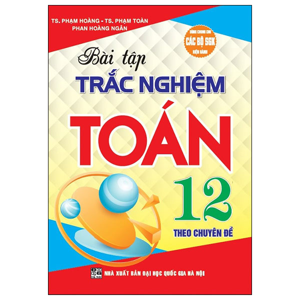 Bài Tập Trắc Nghiệm Toán 12 Theo Chuyên Đề