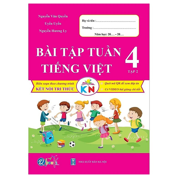 bài tập tuần tiếng việt 4 - tập 2 (kết nối tri thức với cuộc sống)