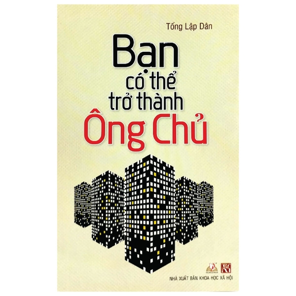 bạn có thể trở thành ông chủ