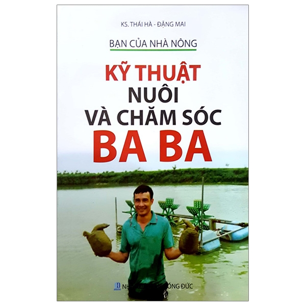 bạn của nhà nông - kỹ thuật nuôi và chăm sóc ba ba