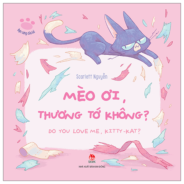 Bạn Cưng Của Bé - Mèo Ơi, Thương Tớ Không? - Do You Love Me, Kitty Kat?